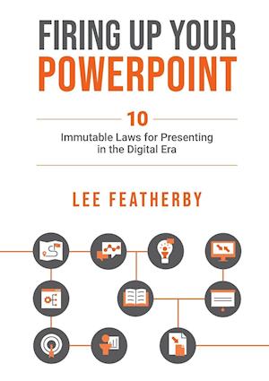 FIRING UP YOUR POWERPOINT