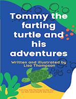 Tommy the farting turtle and his adventures 