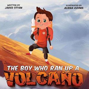 The Boy Who Ran Up A Volcano