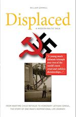 Displaced - A Modern Baltic Saga