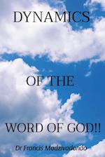 DYNAMICS                 OF THE     WORD OF GOD!!