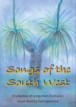 Songs of the South West 