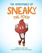 The Adventures of Sneaky the Poop 