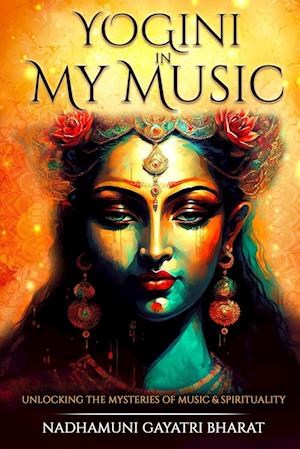 YOGINI IN MY MUSIC