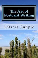 The Art of Postcard Writing: 25 Tips for Better (short) Travel Writing 