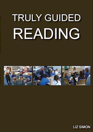 Truly Guided Reading