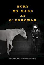 Bury my Mare at Glenrowan