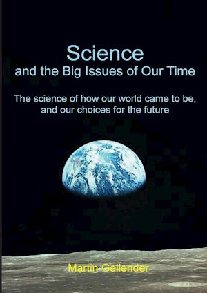 Science and the Big Issues of Our Time
