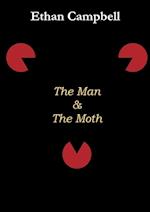 The Man & The Moth