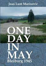 One Day in May - Bleiburg 1945