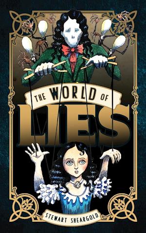 The World of Lies