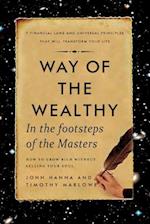 Way of the Wealthy: In the Footsteps of the Masters 