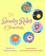 The Beauty Rules of Flowertown