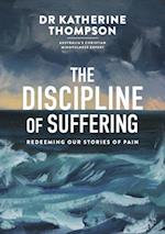 Discipline of Suffering
