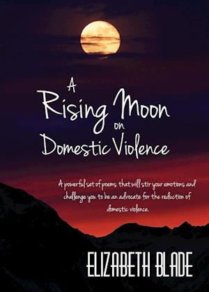 A Rising Moon on Domestic Violence