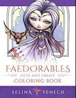 Faedorables - Cute and Creepy Coloring Book