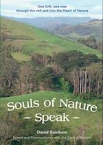 Souls of Nature Speak 