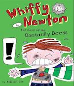 Whiffy Newton in the Case of the Dastardly Deeds