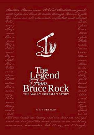 Legend from Bruce Rock