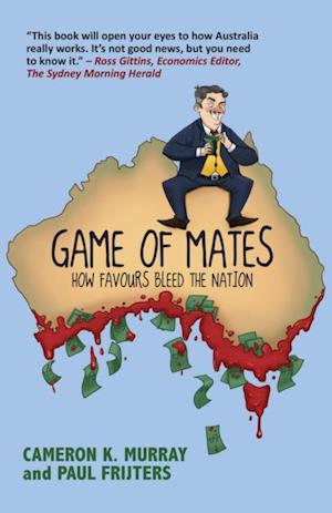 Game Of Mates : How favours bleed the nation