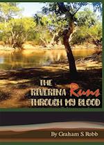 Riverina Runs Through My Blood