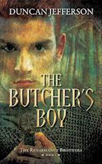 The Butcher's Boy : Book I of The renaissance Brothers