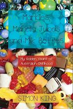 Marbles, Marella Jubes and Milk Bottles