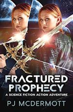 Fractured Prophecy