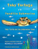 Toby Turtle and the Underwater Crew