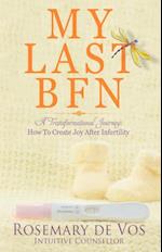 My Last BFN: A Transformational Journey