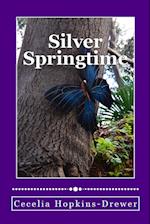 Silver Springtime