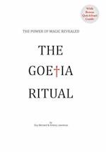 The Goetia Ritual : The Power of Magic Revealed