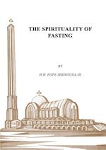 The Spirituality of Fasting