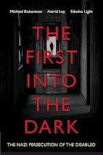 The First into the Dark
