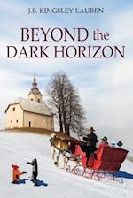 Beyond the Dark Horizon