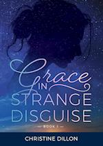 Grace in Strange Disguise