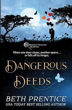 Dangerous Deeds