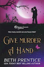 Give Murder a Hand