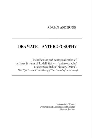 Dramatic Anthroposophy