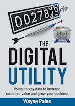 THE DIGITAL UTILITY