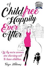 A Childfree Happily Ever After