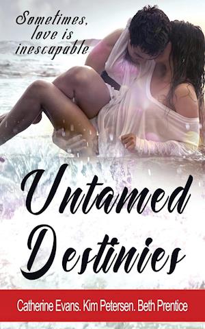 Untamed Destinies