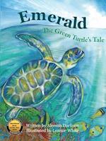 Emerald The Green Turtle's Tale