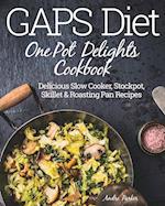 GAPS Diet One Pot Delights Cookbook