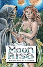 Moon Rise: A Graphic Novel 