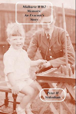 MIDHURST WW2 MEMOIRS COMPANION