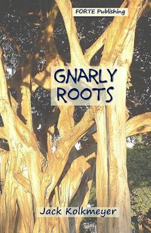 Gnarly Roots