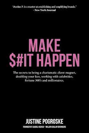 MAKE $#IT HAPPEN