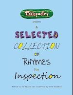 A Selected Collection of Rhymes for Inspection