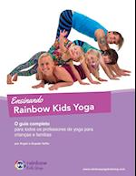 Ensinando Rainbow Kids Yoga